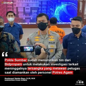 Kapolda Turunkan Tim Investigasi Meninggalnya Tangkapan Polres Agam