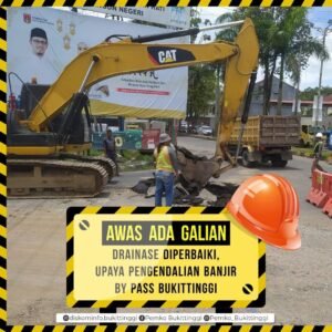 Drainase By Pass Bukittinggi Diperbaiki, Gunakan Jalur Alternatif