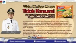 Wako Bukitinggi Himbau Warga Tidak Menyantap Indomie Varian Ayam Spesial