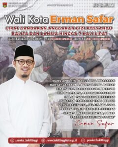 Betul-betu Hebat Wali Kota Bukittinggi, Naikan Anggaran Posyandu 7 Kali Lipat