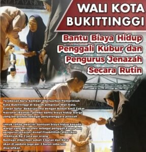 Pemko, Baznas Bukittinggi Rutin Bantu Biaya Hidup Penyelenggara Jenazah